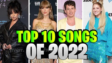 Top 10 Songs of 2022 | Chart-Topping Songs of the Year 🎤🎶