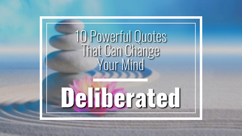 Life Changing Powerful Quotes - Episode: 01