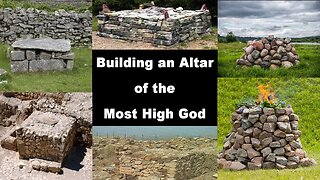 Building an Altar of the Most High God