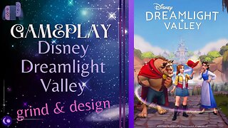 Gameplay - Disney Dreamlight Valley - doing valley prep!