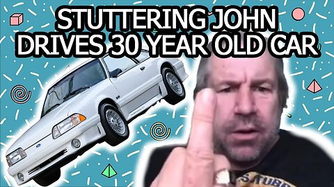 Stuttering John Drives The Same Car He Had 30 YEARS AGO?