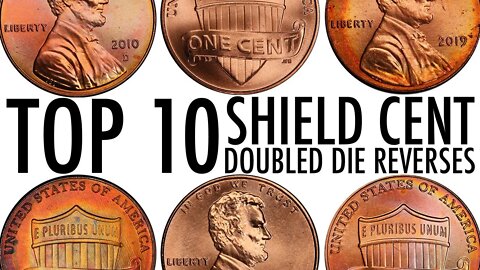 Top 10 Doubled Die Reverse Shield Cent Varieties - Photos & Values - Full PCGS / NGC DDOs List