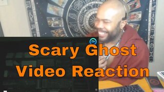 Scary Ghost Video Reaction 👻