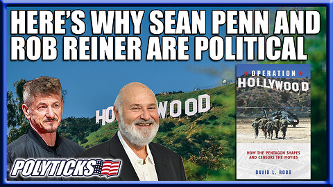 Operation Hollywood - Sean Penn & Rob Reiner Exposed