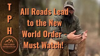 All Roads Lead to the New World Order - Must Watch!