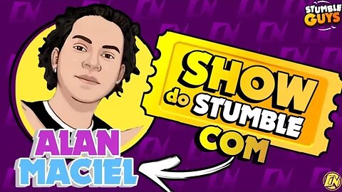 SHOW DO STUMBLE COM @alanmaciel1214 #stumbleguys @StumbleGuys