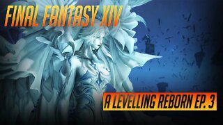 Final Fantasy XIV - A Playthrough Reborn