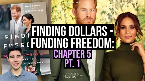 Funding Freedom : Finding Dollars : Chapter 5 Part 1 (Meghan Markle)