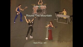 DreamPondTX/Mark Price - Round The Mountain (M1 at the Pond)