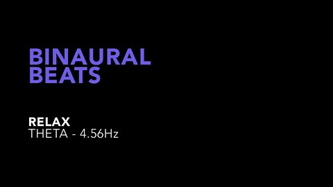 Binaural Beats - Relax 4.56Hz