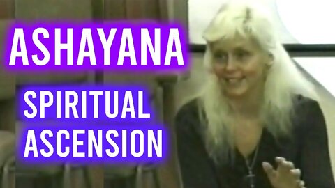 Ashayana Deane Voyagers | Spiritual Ascension 2022