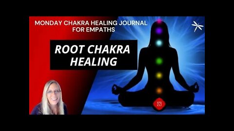 Day 99❤️Root Chakra Healing❤️Codependent Empaths