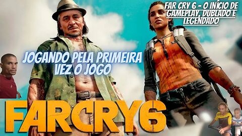 FAR CRY 6 - O Início de Gameplay, Dublado e Legendado #jogos #farcry6