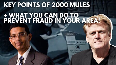 Patrick Recaps 2000 Mules & Shares What You Can Do to Prevent Fraud