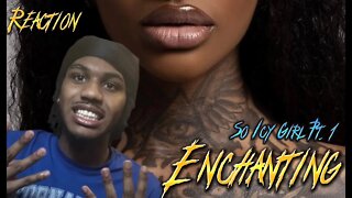 ENCHANTING DOES NOT MISS! | Enchanting - So Icy Girl Pt. 1 [Official Audio] Reaction!