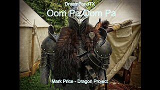 DreamPondTX/Mark Price - Oom Pa Oom Pa (March)(The Dragon Project)