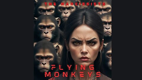 "Exposed: The Flying Monkey Tactic Unveiled - Narcissist's Manipulative Web Revealed!"