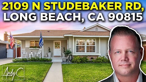 2109 N Studebaker Rd, Long Beach, CA 90815 | The Andy Dane Carter Group