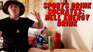 SPORTS DRINK SOCRATES: HELL ENERGY DRINK REVIEW