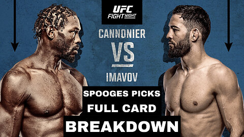 UFC Fight Night Cannonier vs Imavov Full Card Predictions & Breakdown