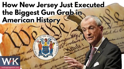 How New Jersey Just Executed the Biggest Gun Grab in American History.