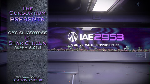 Star Citizen - Come along while I check out Alien Week at IAE 2953