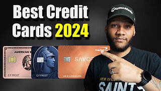 The Best Credit Cards To Own Starting In 2024