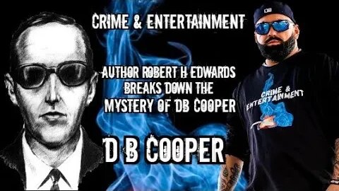 Author Robert H Edwards breaks down the 51 year old mystery of DB Cooper & Hijacking of Flight 305