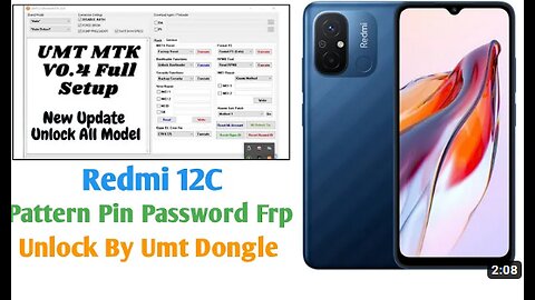 Redmi 12C Pattern Pin Password Frp Unlock By Umt Dongle How To Unlock Redmi 12C Umt Dongle