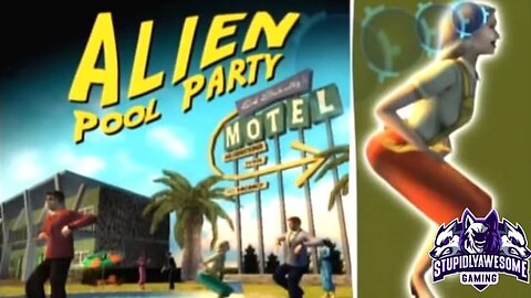 Destroy All Humans! Ep 4 Alien Pool Party