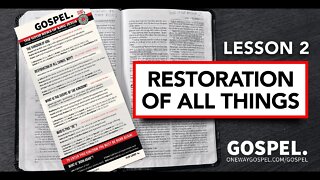 GOSPEL CARD - Lesson 2 - Restoration Of All Things // OneWayGospel