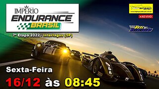 IMPÉRIO ENDURANCE BRASIL | 7ª Etapa 2022 - Interlagos (SP) | Ao Vivo