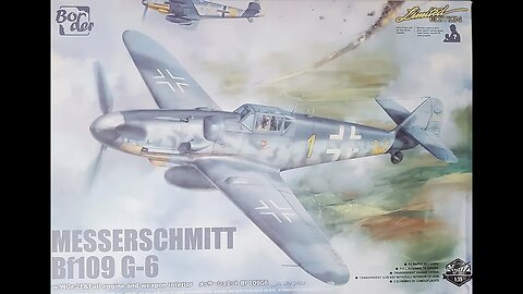 1/35 Border BF109G-6 Review/Preview