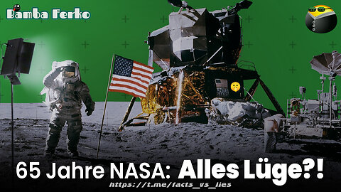 Glitches, CGI & GreenScreen - 65 Jahre NASA [Alles Lüge?!]