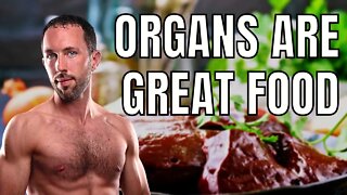 Eating ORGANS Is A Great Way To Get MOST Of The Nutrients You Need! [@Chris Masterjohn, PhD ]