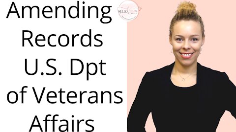 Amending Medical Records | U.S. Dpt of Veterans Affairs