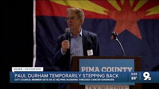 Tucson City Council Member Paul Durham to temporarily step back from duties