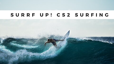 Surf's Up! Mastering the Best Surf Maps in CS2 🏄‍♂️