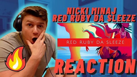 NICKI TOP TEN FOR A REASON!! | Nicki Minaj - Red Ruby Da Sleeze | IRISH REACTION!
