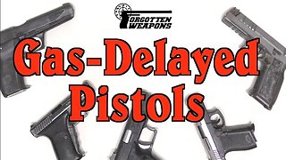 Gas Delayed Blowback Pistols: A Tour of the System