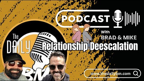 E411 - Relationship Deescalation