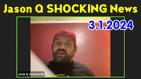 Jason Q SHOCKING News March 1, 2024