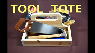 How to Build a Tool Tote / Store Tools Away from Your Tool Box