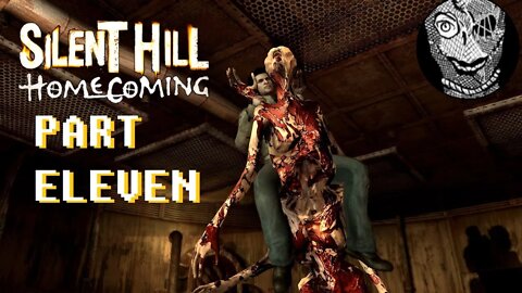 (PART 11) [Asphyxia] Silent Hill: Homecoming (2008)