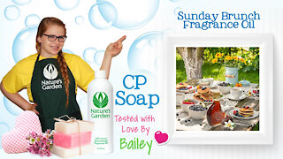 Soap Testing Sunday Brunch Fragrance Oil- Natures Garden