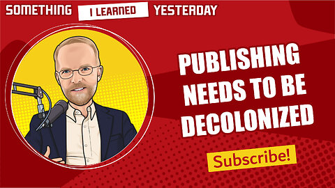 163: Publishers need to be decolonized