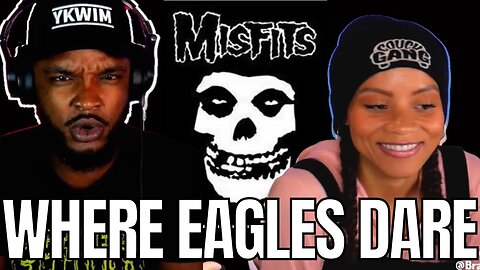 🎵 Misfits - Where Eagles Dare REACTION