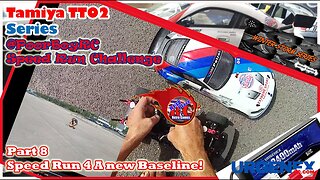 Tamiya TT02 - Series Part 8 - Run 4 - @poorboysrc TT02 2023 Speed Run Challenge - Recap