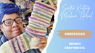🧶How to Knit Comfy Cozy Kneesocks on the Sentro Knitting Machine