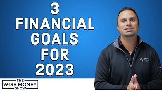 3 Financial Goals for 2023